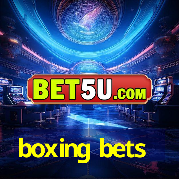 boxing bets